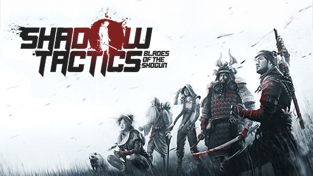 The Shadow Tactics logo, above a line-up of the characters from the game. The image is mostly black and white, painterly with blood red highlights.